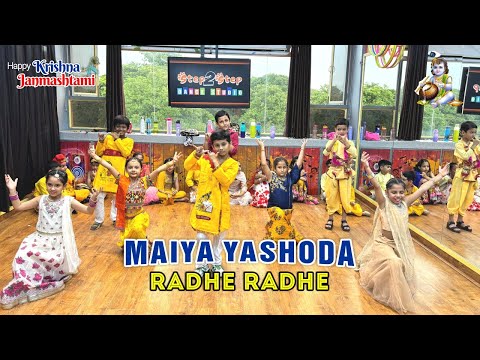 Maiyya Yashoda | Radhe Radhe | Janmashtami Mashup Dance Choreography By Step2Step Dance Studio [Video]