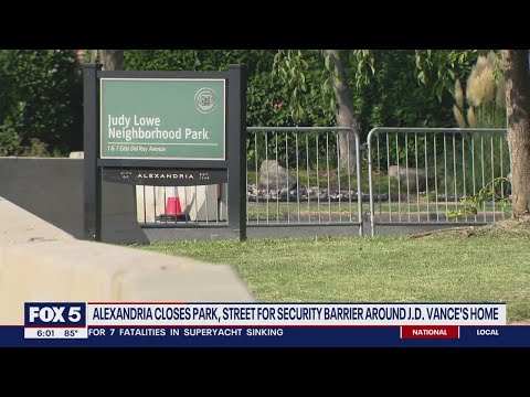 City of Alexandria closes park, street near JD Vance’s home for safety [Video]