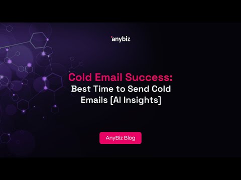 Cold Email Success: Best Time to Send Cold Emails [AI Insights] [Video]