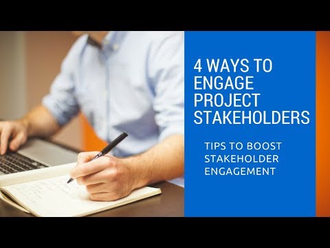 10 Ways to Engage Project Stakeholders [Video]