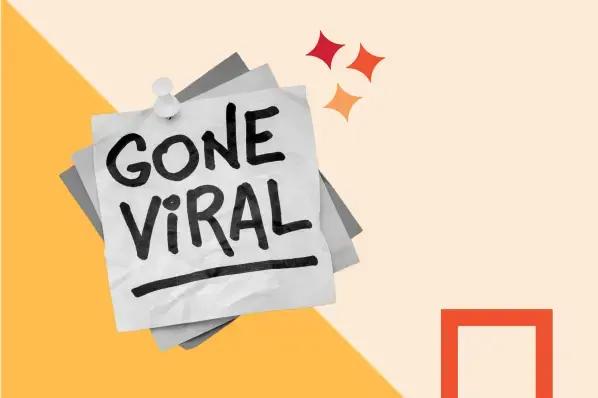 How My Brand Went Viral: 16 Small Brands That Made It Big (And What You Can Learn) [Video]