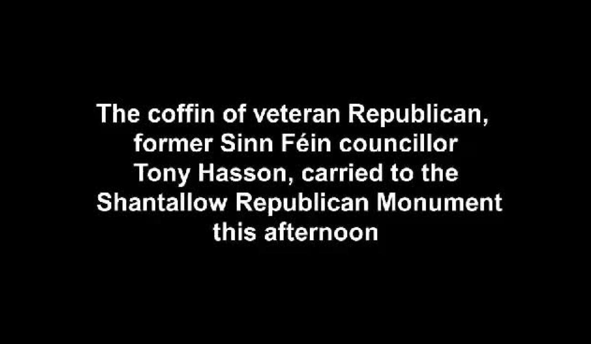 WATCH: Veteran Republican Tony Hassan’s coffin at Shantallow Monument [Video]