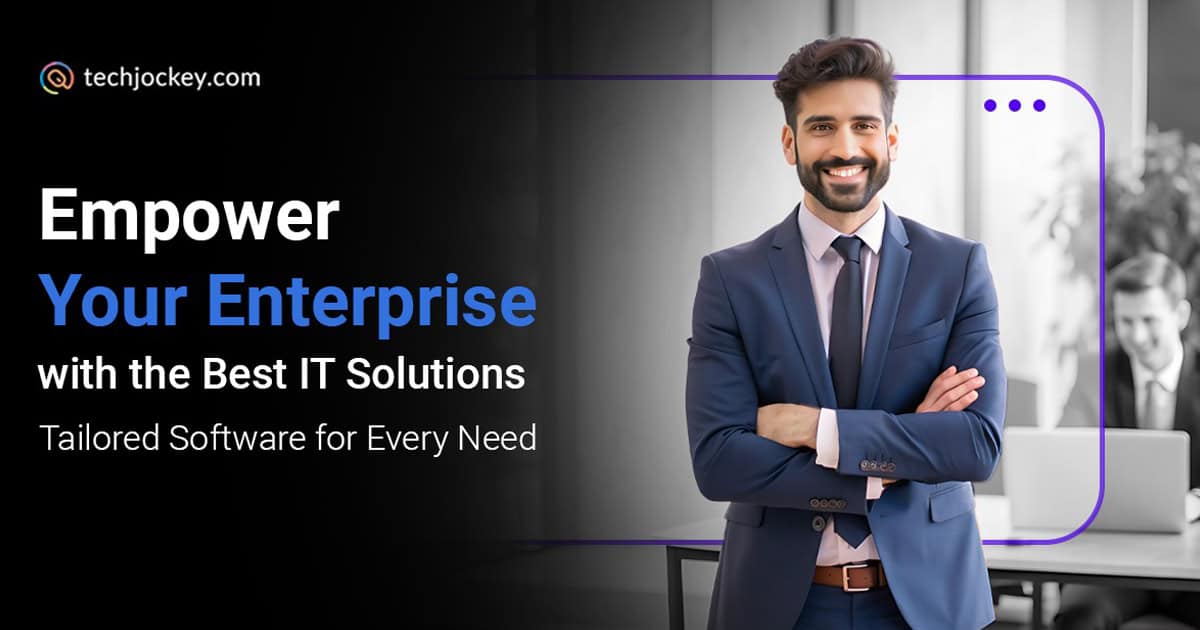 Techjockey – Your Trusted Partner for Comprehensive Enterprise IT & Software Solutions [Video]