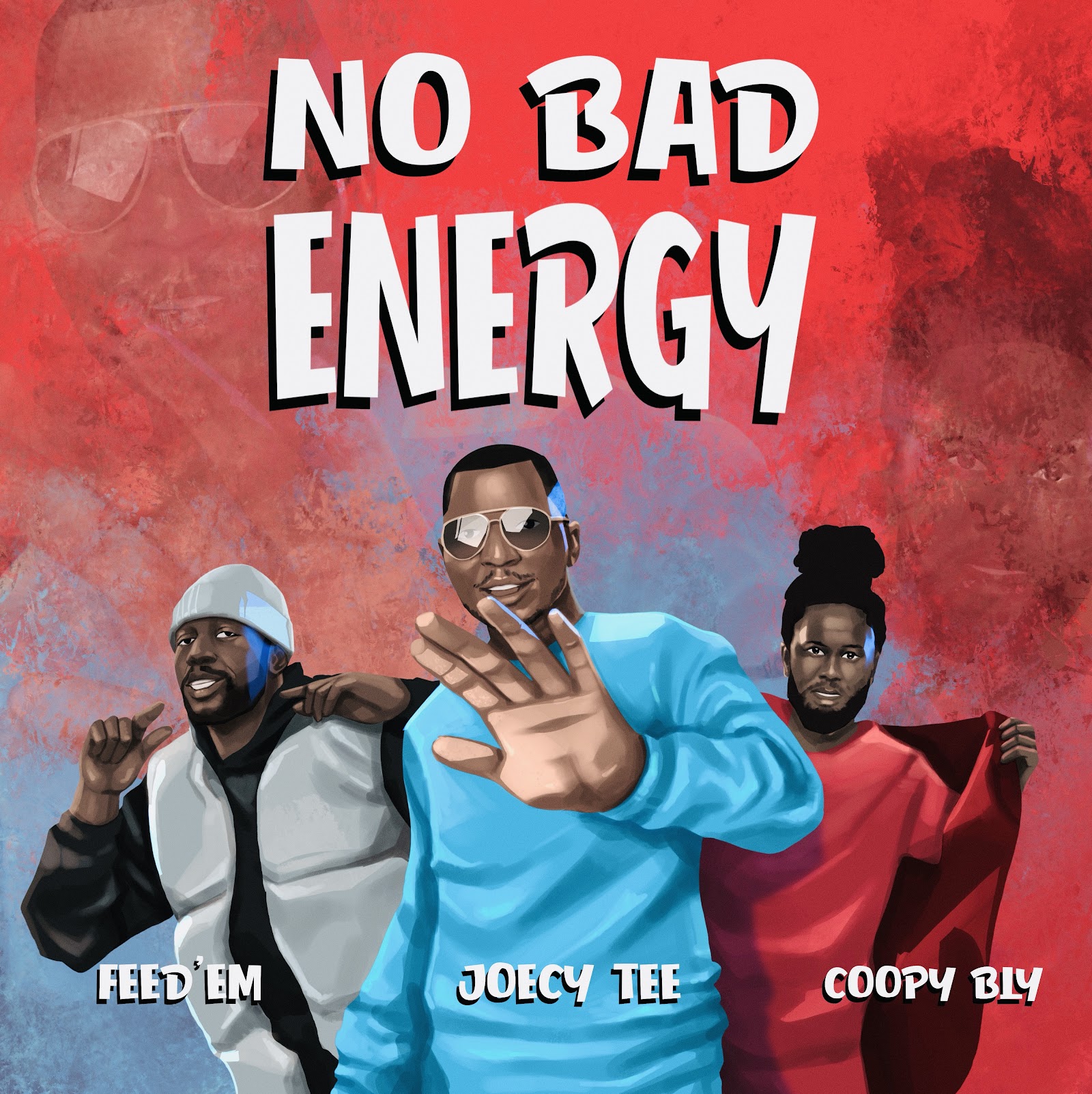 Music: Joecy Tee – “No Bad Energy” Feat. Coopy Bly & Feed’Em [Video]