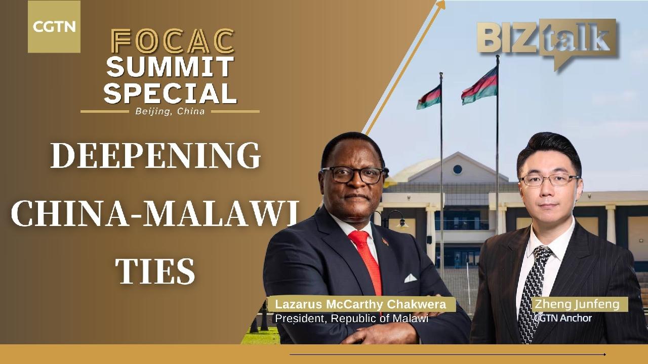 Watch: FOCAC summit special  China-Malawi ties [Video]