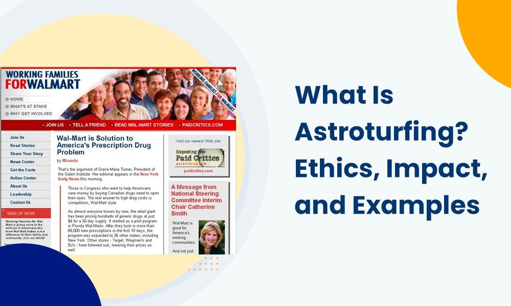 What Is Astroturfing? Ethics, Impact, and Examples [Video]