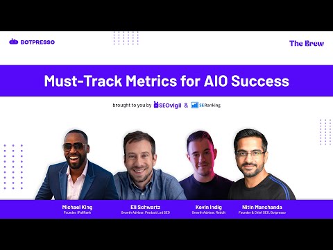 Top Must-Track Metrics for AI Overview Success | @BotpressoSEO  Webinars | @SEOvigil @SerankingCom [Video]