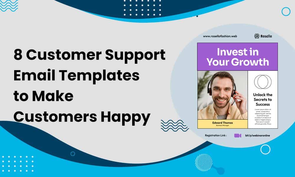 8 Customer Support Email Templates to Make Customers Happy [Video]