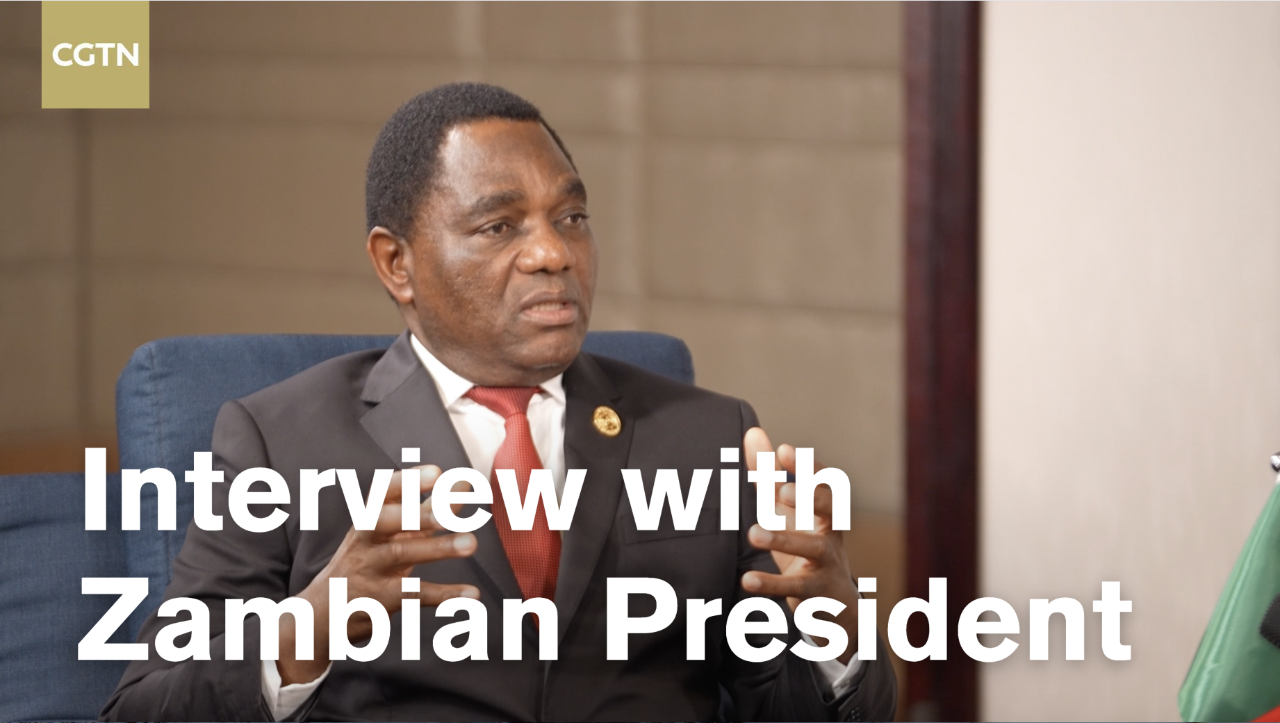 Zambian President on global benefits of China-Africa Partnership [Video]