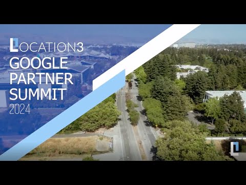 Location3 + Google  Partner Summit 2024 [Video]