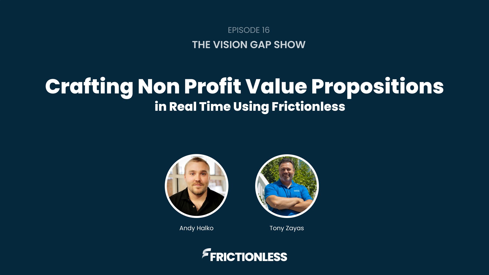 Crafting Non Profit Value Propositions in Real Time Using Frictionless [Video]