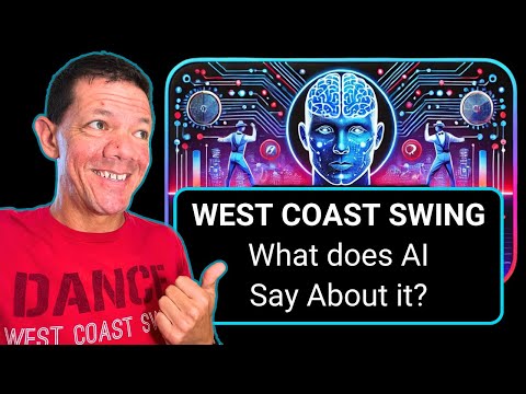 I asked AI – “What is West Coast Swing ?” 🤖 [Video]