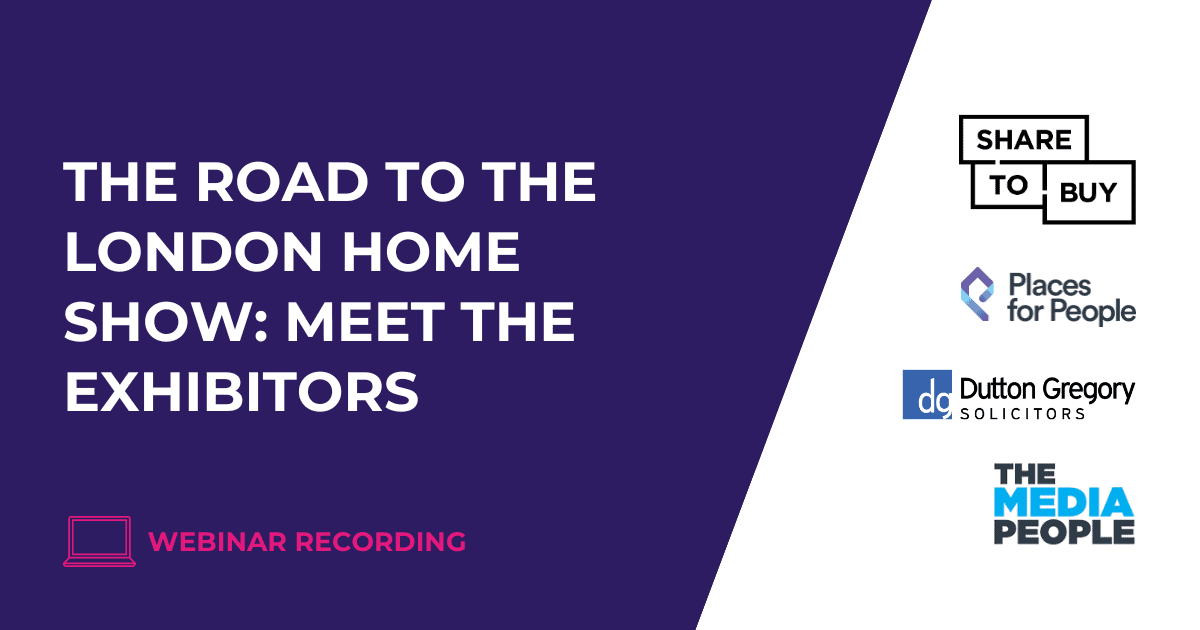 Webinar recording: Meeting the London Home Show exhibitors [Video]