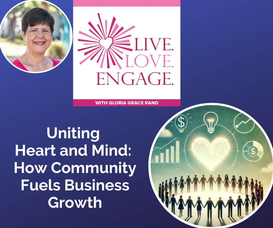 Uniting Heart and Mind: How Community Fuels Business Growth [Video]