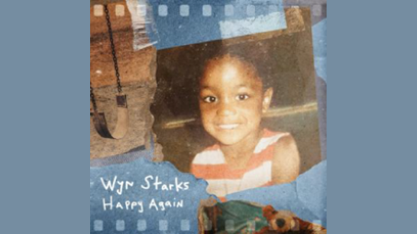 Wyn Starks releases new single, Happy Again  WARM 106.9 [Video]