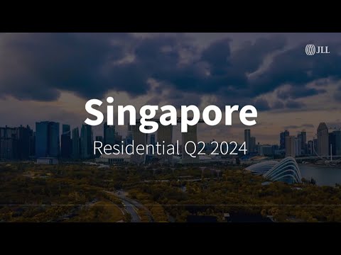 Q2 2024 Singapore Residential Sector | JLL REal Talk [Video]