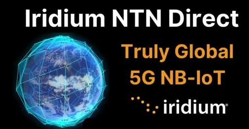 Iridium Accelerates Direct-to-Device Service with Acceptance into 3GPP Standards; Announces Iridium NTN Direct [Video]