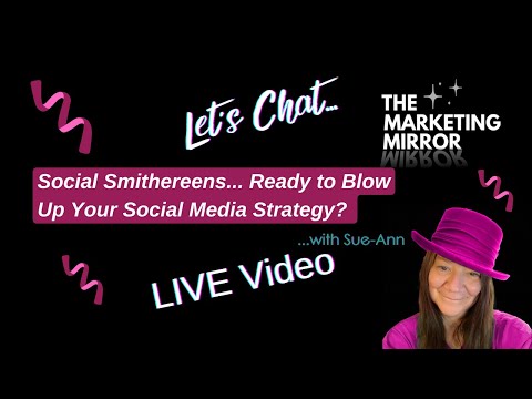 Social Smithereens… Ready to Blow Up Your Social Media Strategy? [Video]