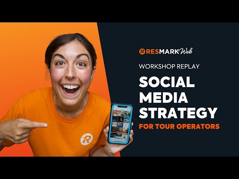 Webinar Replay | The Ultimate Social Media Strategy Workshop for Tour Operators [Video]