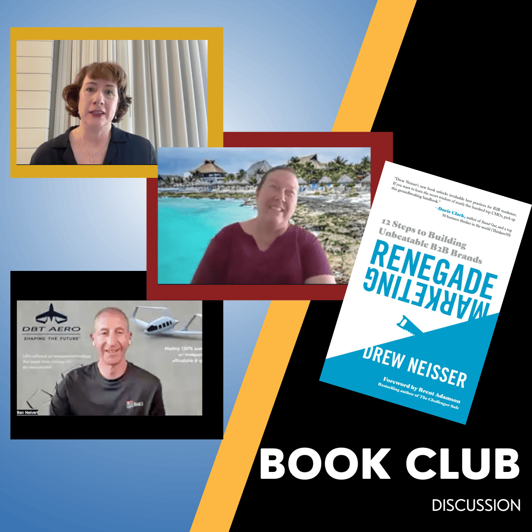 Book Club Discussion – Renegade Marketing by Drew Neisser [Video]