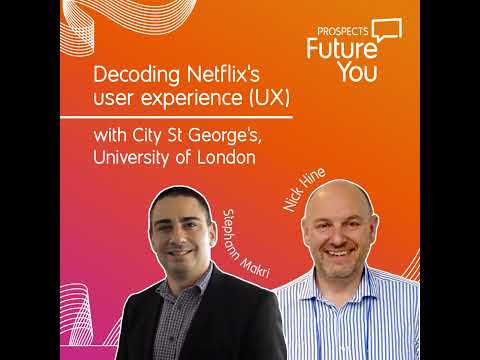 Decoding Netflix’s user experience (UX) | with City St George’s, University of London [Video]