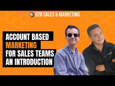 Account Based Marketing for B2B Sales Teams – an Introduction [Video]