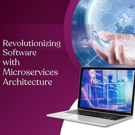 Revolutionizing Software with Microservices Architecture [Video]