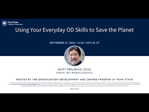 Using Your Everyday OD Skills to Save the Planet [Video]