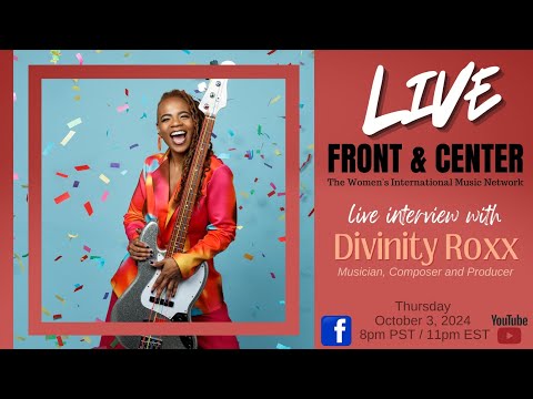 LIVE: Front & Center, Divinity Roxx, GRAMMY-Nominated Recording Artist, Composer  the WiMN [Video]