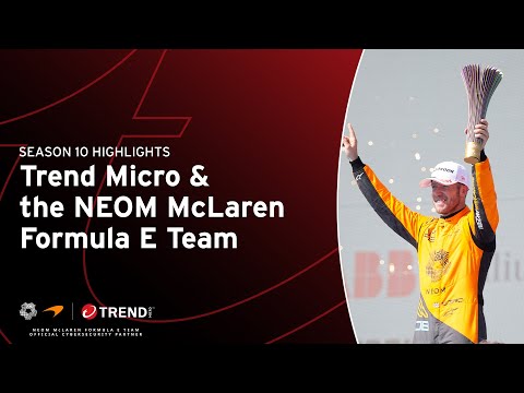 Season 10 Highlights: Trend Micro & NEOM McLaren Formula E [Video]