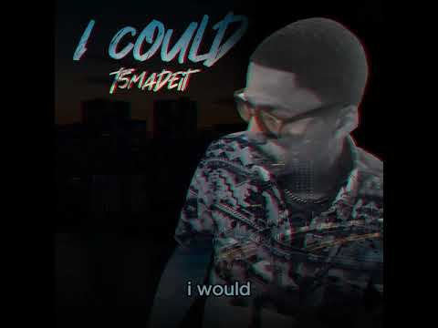 I COULD BY T5MADEIT WalaCam its on –  #Midwest Music ,Dance, Arts & Culture Videos