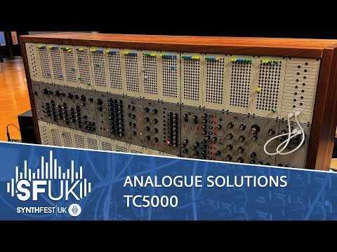 SYNTHFEST UK 2024: Analogue Solutions TC5000 [Video]