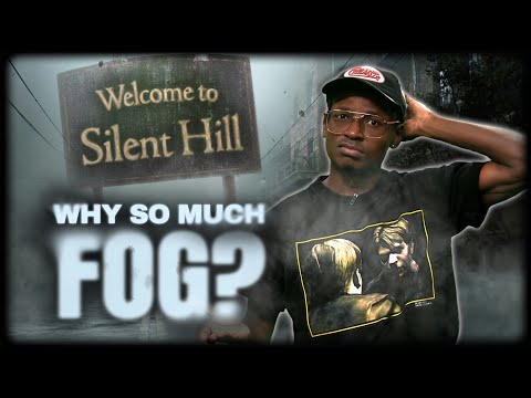 Where Does All The Fog in Silent Hill Come From? [Video]