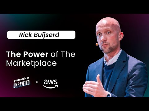 Rick Buijserd – The Power of the Marketplace | Partnerships Unraveled | [Video]