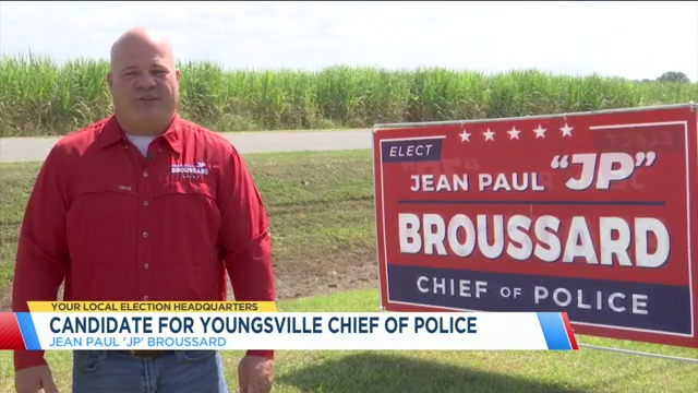 Jean Paul JP Broussard running for Youngsvilles Chief of Police [Video]