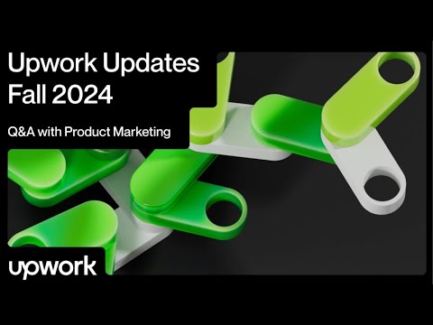 Q+A with Upwork Product Marketing Team | Upwork Updates Fall 2024 [Video]