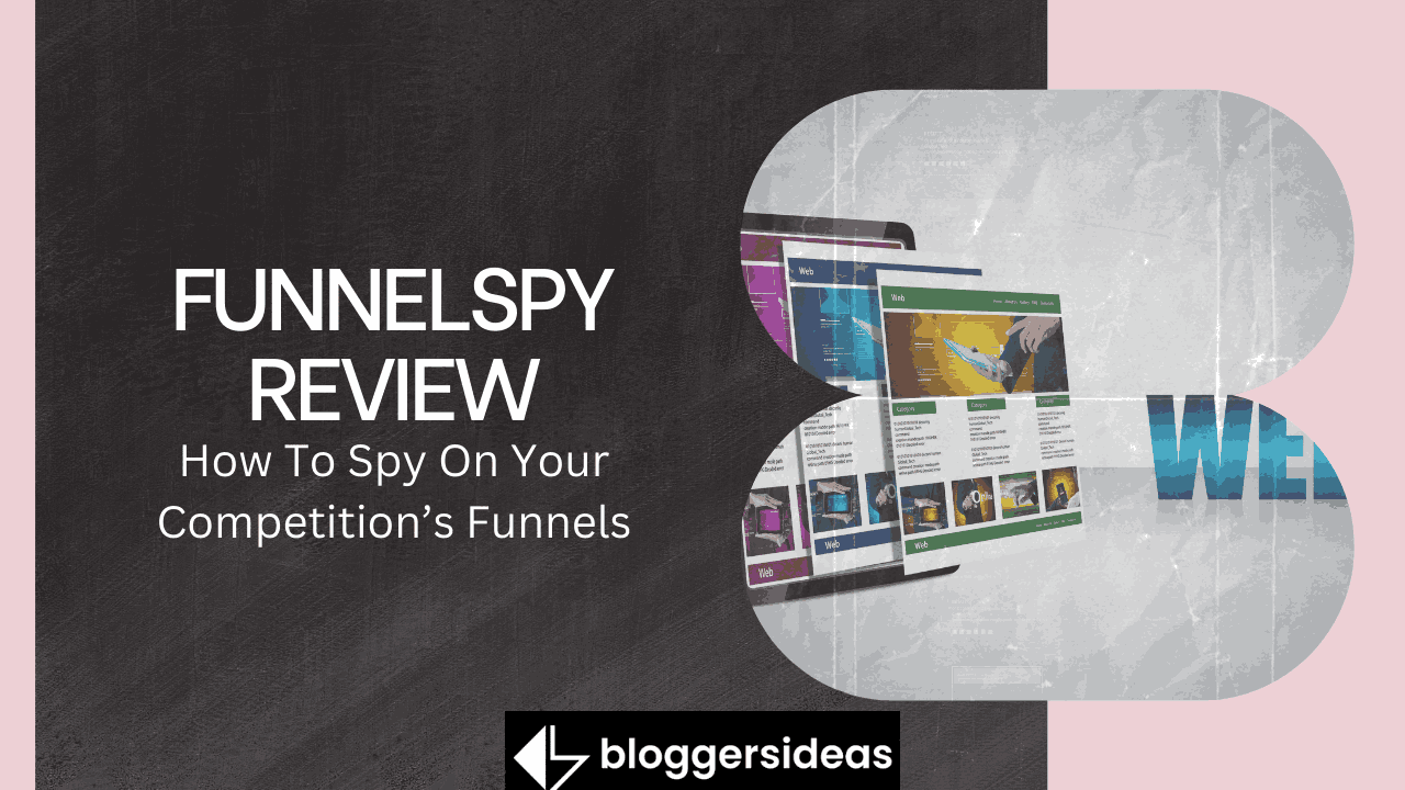 FunnelSpy Review 2024 Spy On Your Competition’s Funnels (200% ROI) [Video]