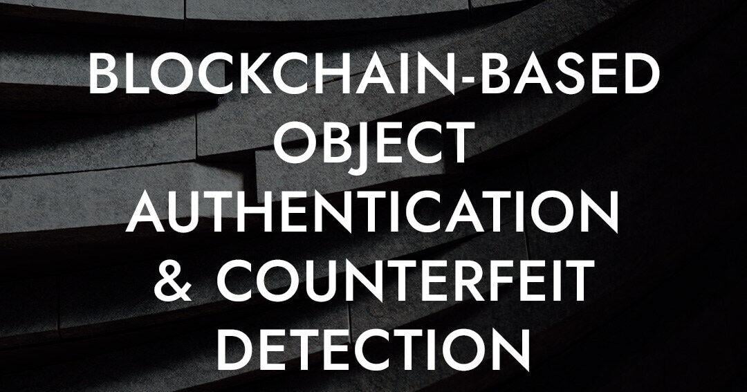 GTT Group Offers Blockchain-Based Object Authentication and Counterfeit Detection Portfolio For Acquisition | PR Newswire [Video]