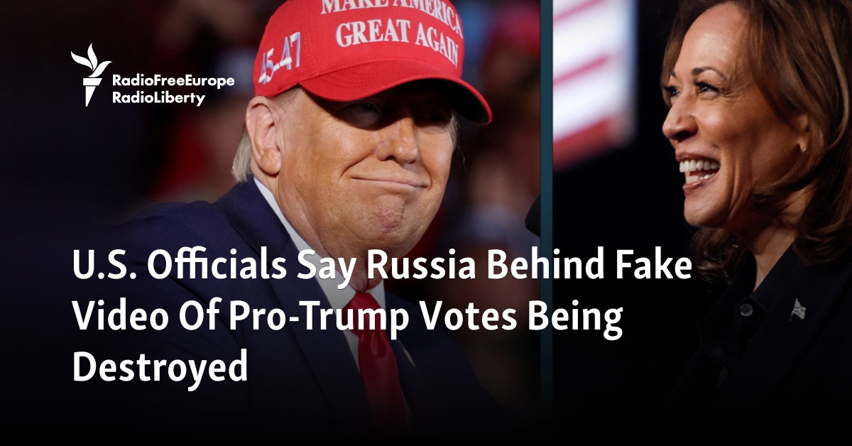 U.S. Officials Say Russia Behind Fake Video Of Pro-Trump Votes Being Destroyed