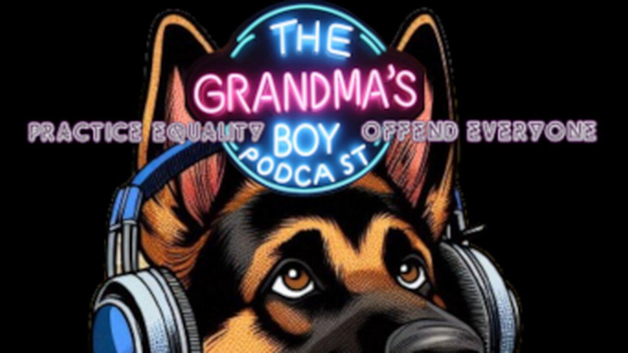 The Grandmas Boy Podcast EP.234-Watch GB Watch [Video]