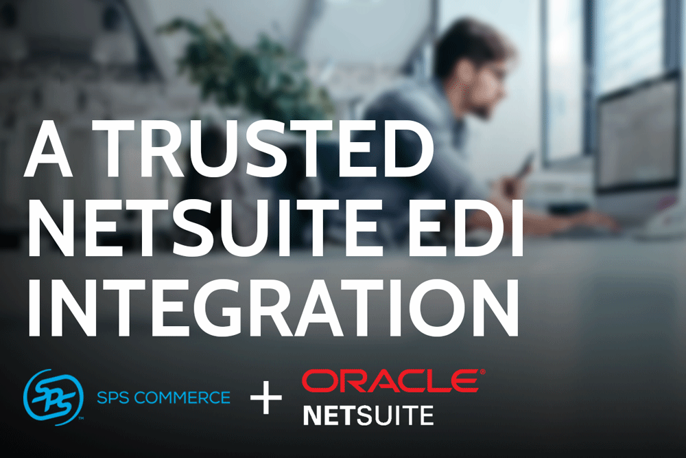 NetSuite EDI Integration | NetSuite EDI Partners with SPS [Video]