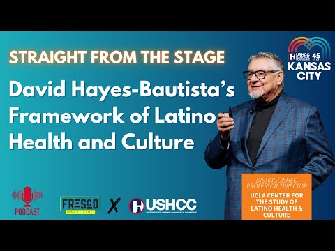 Straight from the Stage: Dr. Hayes-Bautista Talks Latino Health & Economics [Video]