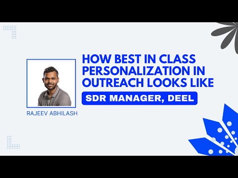 How best in class personalization in outreach looks Like [Video]