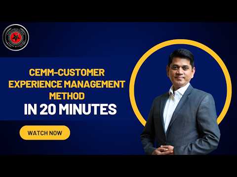 CEMM Customer Experience Management Method in 20 Minutes [Video]