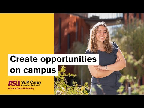 Create opportunities on campus | ASU’s W. P. Carey School of Business [Video]