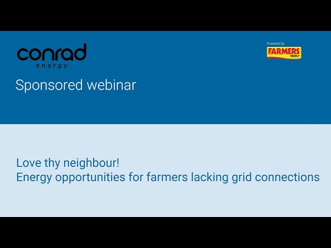 Love thy neighbour! Energy opportunities for farmers lacking grid connections [Video]