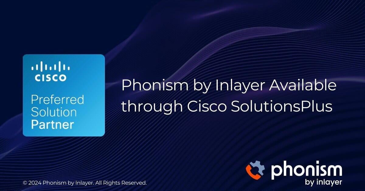 Phonism by Inlayer Reaches Another Major Growth Milestone: The Service Is Now Available Through Cisco SolutionsPlus | PR Newswire [Video]