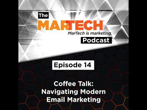 Coffee Talk: Navigating Modern Email Marketing [Video]