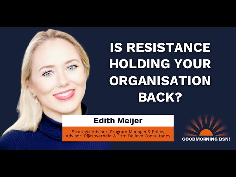 GMBSN57 05-11-24 Overcoming Resistance to Change [Video]