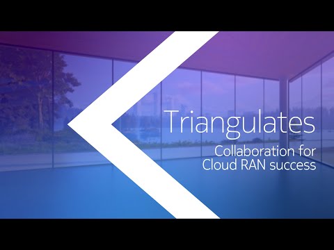 Triangulates  Collaboration for Cloud RAN success [Video]